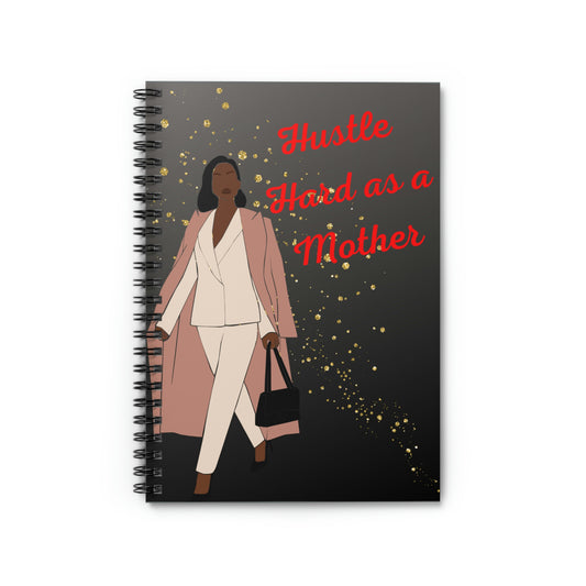 Mother Hustle Spiral Notebook/Journal