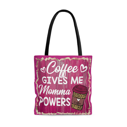 Coffee Powers Tote Bag